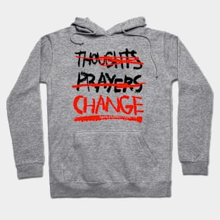 CHANGE! Hoodie